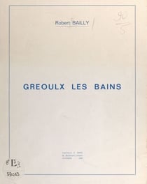 Gréoulx les Bains