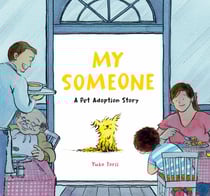My Someone - A Pet Adoption Story