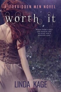 Worth It - Forbidden Men, #6
