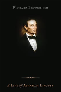 Founders' Son - A Life of Abraham Lincoln