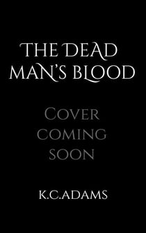 The Dead Man's Blood - Afterlife Calls, #7