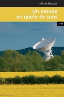 UN MONDE EN QUÊTE DE SENS