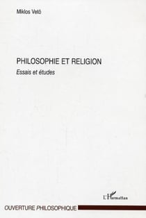 Philosophie et religion - Essais et études
