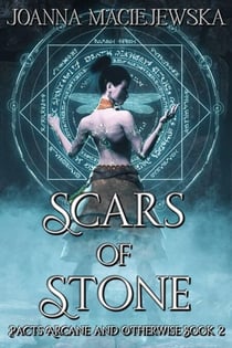 Scars of Stone - Pacts Arcane and Otherwise, #2