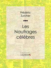 Les Naufrages célèbres