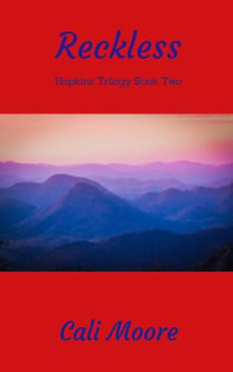 Reckless - Hopkins Trilogy, #2