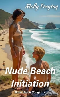 Nude Beach Initiation - Nude Beach Cougar, #4