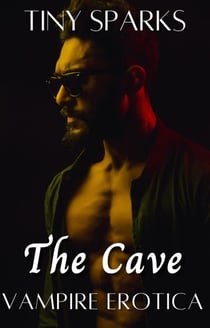 The Cave Vampire Erotic Story - Vampire Erotic Story