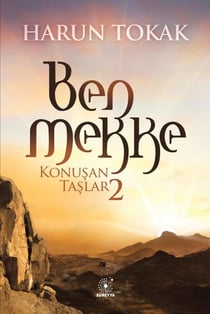 BEN MEKKE Konuşan Taşlar - 2