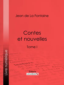 Contes et nouvelles - Tome I