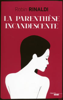 Parenthèse incandescente (extrait)