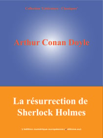 La résurrection de Sherlock Holmes