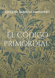 Él código primordial - Cilindro