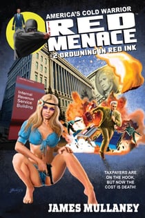 The Red Menace #2: Drowning In Red Ink - The Red Menace, #2