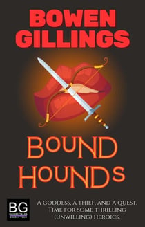 Bound Hounds - The Chronicles of Rom and Drood