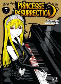 Princesse Résurrection T07