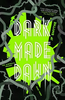 Dark Made Dawn - Australia Book 3