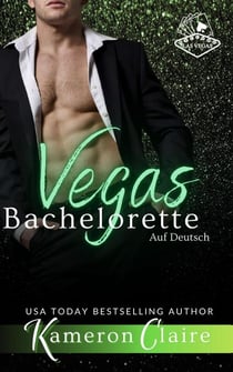Vegas Bachelorette - Vegas Nächte, #1