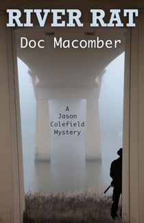 River Rat - A Jason Colefield Mystery, #2