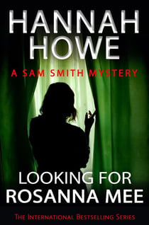 Looking for Rosanna Mee - Sam Smith Mysteries, #17