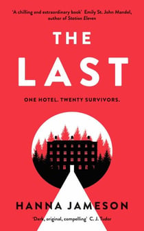 The Last - The post-apocalyptic thriller that will keep you up all night