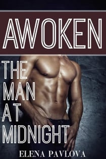 Awoken: The Man at Midnight - The Awoken Series, #2