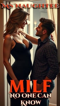 MILF: No One Can Know - MILF, #5