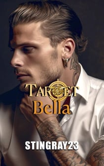 Target Bella - No Love Left Behind, #5
