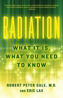 Radiation - What It Is, What You Need to Know