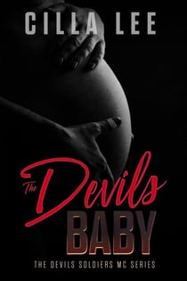 The Devils Baby - The Devils Soldiers mc, #2