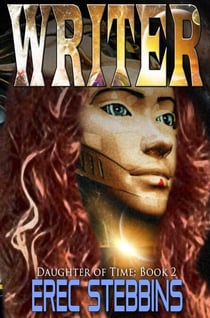 Writer - Daughter of Time, #2