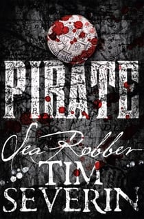 Sea Robber - The Pirate Adventures of Hector Lynch