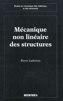 Mécanique non linéaire des structures