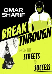 Breakthrough - From the streets to success
