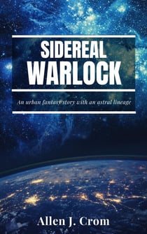 Sidereal Warlock - Web of the Shepherds, #1