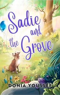 Sadie and the Grove - Sadie and the Grove, #1