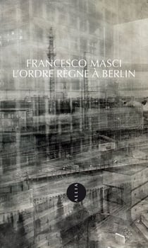 L'Ordre règne à Berlin