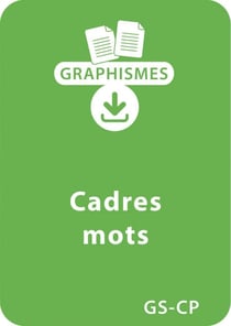Jeux graphiques autour des lettres GS/CP - Cadres mots - Un lot de 9 fiches à télécharger