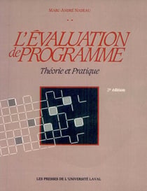 L'évaluation de programme 2e éd. - Théorie et pratique