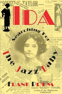 Ida: Searching for The Jazz Baby - Free Verse