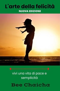L'arte della felicità