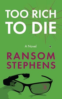 Too Rich To Die - The Time Weavers, #2