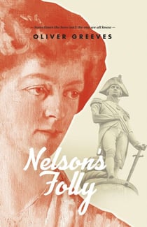 Nelson's Folly - Nelson &amp; His Son, #1
