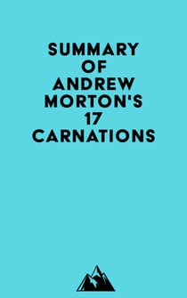 Summary of Andrew Morton's 17 Carnations