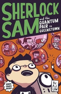 Sherlock Sam and the Quantum Pair in Queenstown - Sherlock Sam, #11