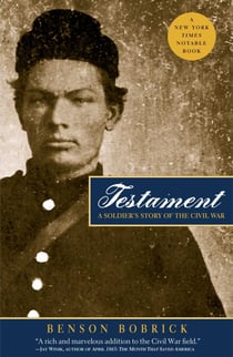 Testament - A Soldier's Story of the Civil War