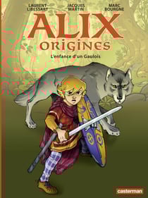 Alix Origines (Tome 1) - L'enfance d’un Gaulois