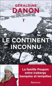 Le Continent inconnu - Vers le sud