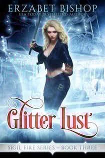 Glitter Lust - Sigil Fire, #3