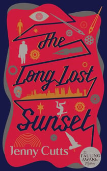 The Long Lost Sunset - The Falling Awake Mysteries, #2